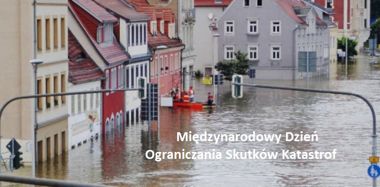 List z okazji Międzynarodowego Dnia Ograniczania Skutków Katastrof