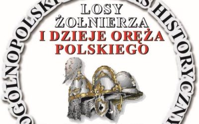 „Losy żołnierza i dzieje oręża polskiego w latach 1921 – 1956”